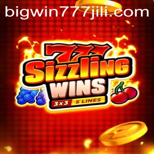 Discover the Thrills of 777 Sizzling Wins: A Spotlight on Bigwin777
