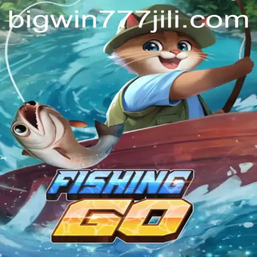 Explore the World of FishingGO and the Exciting Bigwin777 Feature