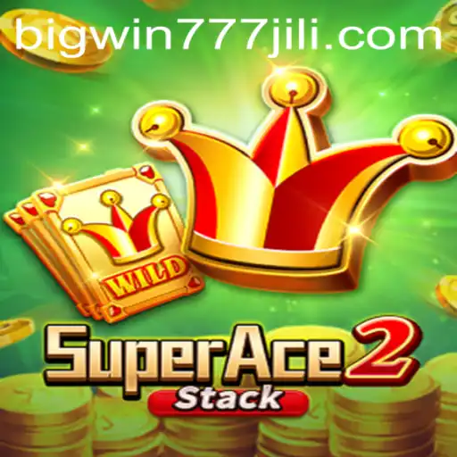 SuperAce2: A Journey into the World of Bigwin777
